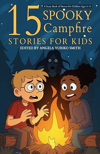 15 Spooky Campfire Stories for Kids book cover